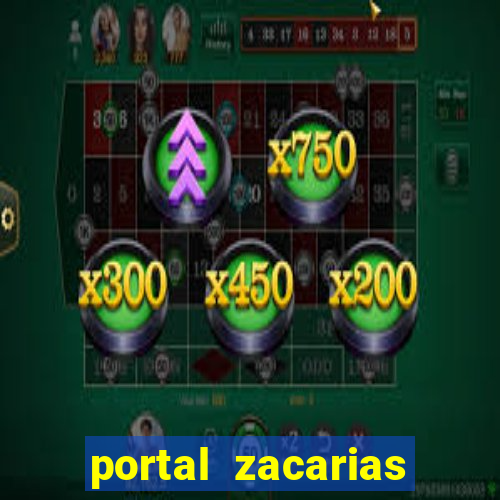 portal zacarias raiam santos